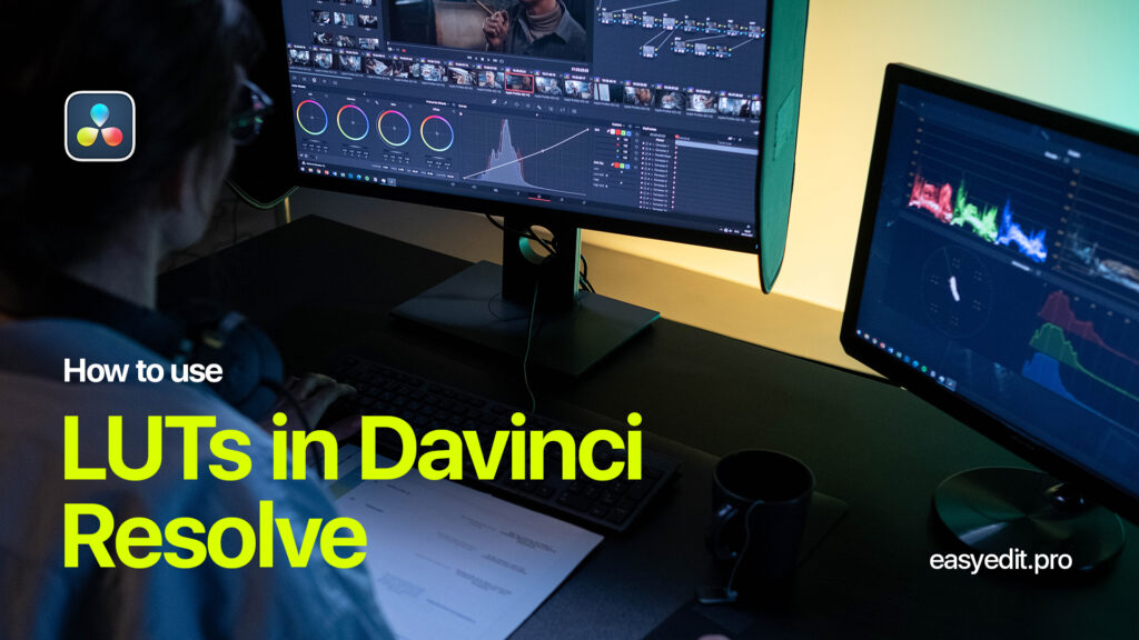 How to use LUTs Davinci