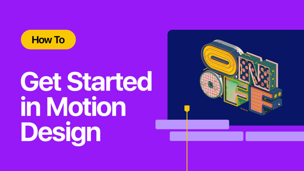 get started in motion design